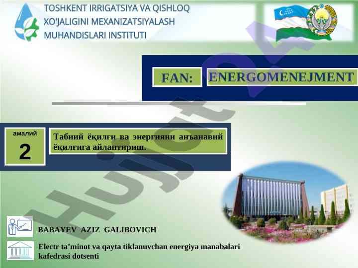 Tabiiy yo‘qilgi va energiya tahlili mavzusi