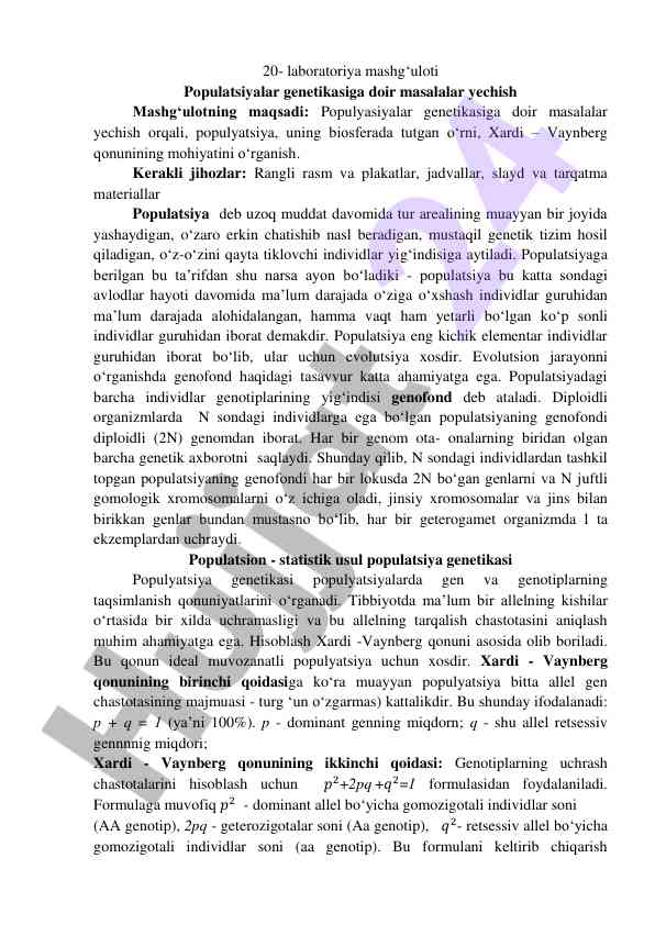 Populatsiyalar genetikasiga doir masalalar yechish