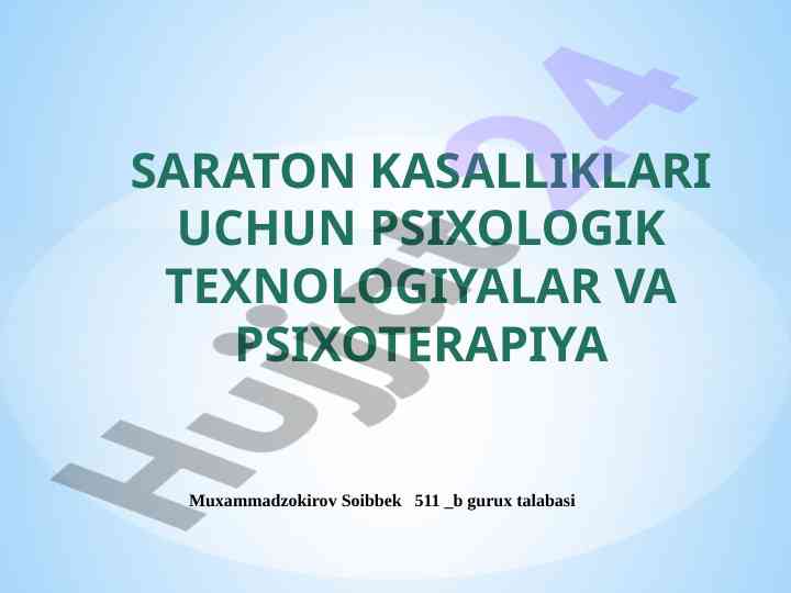 Psixologik texnologiyalar va psixoterapiya saraton
