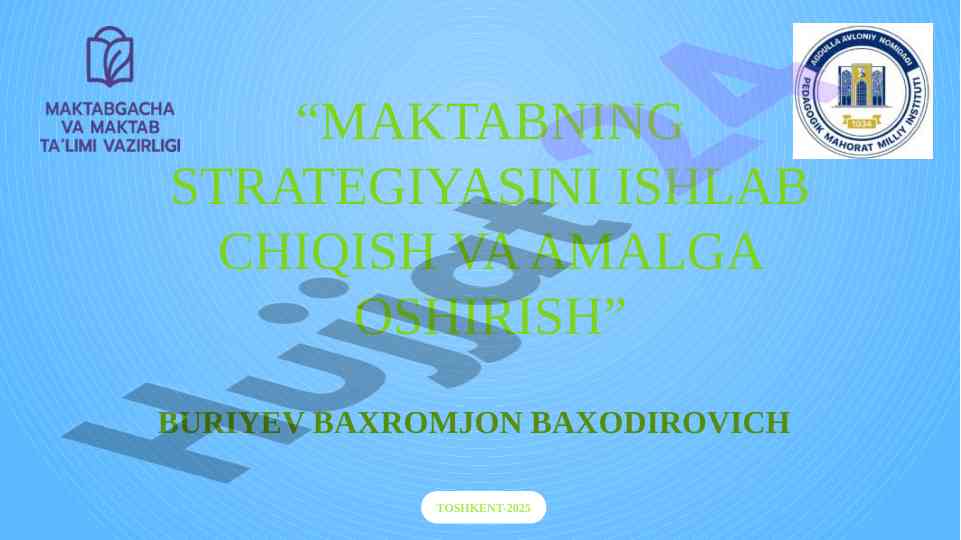 Maktab rivojlanishi uchun strategiyalarni ishlab chiqish