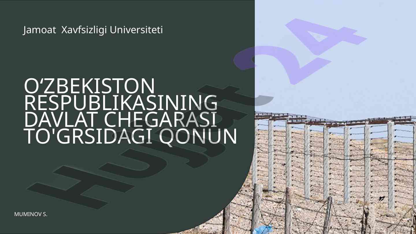 Davlat chegarasi qonunining asosiy qoidalari