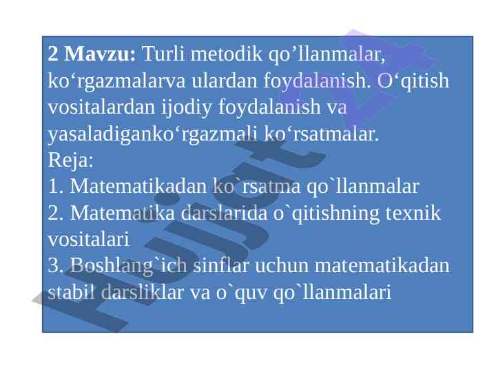 Turli metodik qo‘llanmalar va ularning foydalanishi