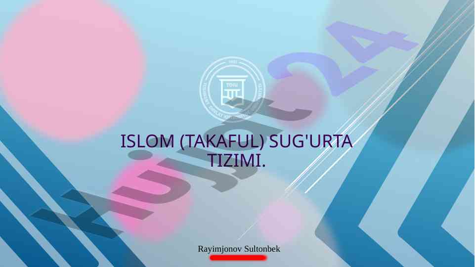 Islom takaful sug'urta tizimi muhim xususiyatlari