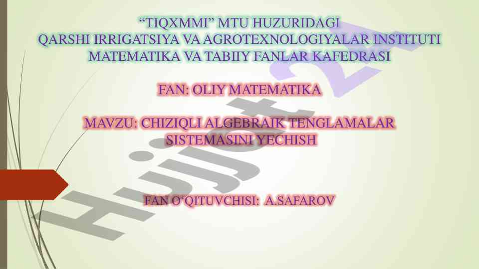 Chiziqli algebraik tenglamalar sistemasi yechish
