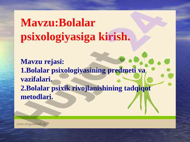 Bolalar psixologiyasiga kirish asoslari
