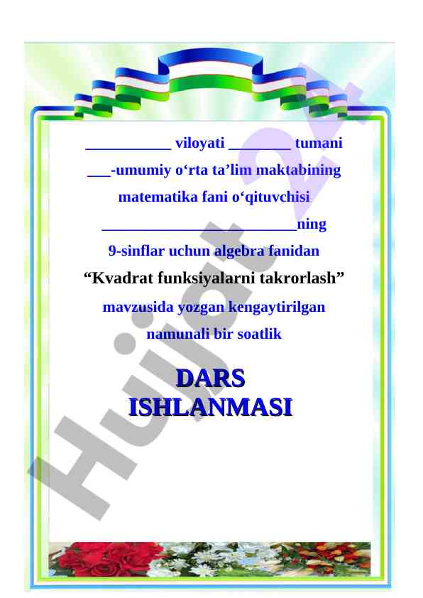 Kvadrat funktsiyalarni takrorlash darsi