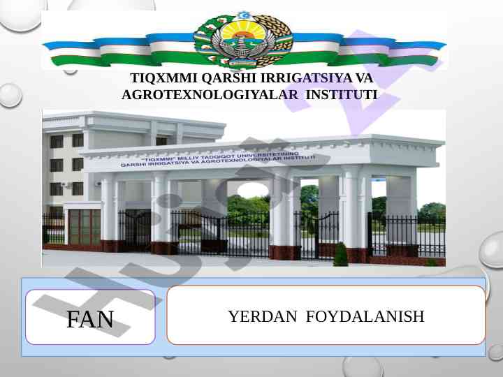 Yer tuzish mazmuni va oqilona foydalanish ahamiyati