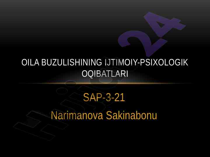 Oilaviy buzilishlar va ijtimoiy-psixologik oqibatlar