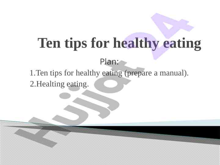 Ten tips for healthy eating manual
