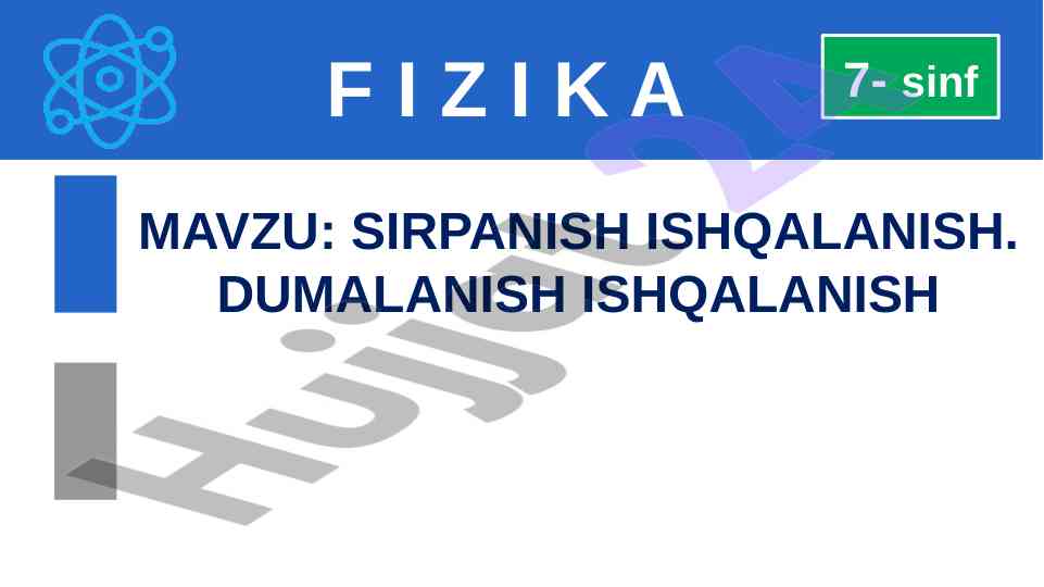 Sirpanish va dumalash ishqalanish tushunchalari