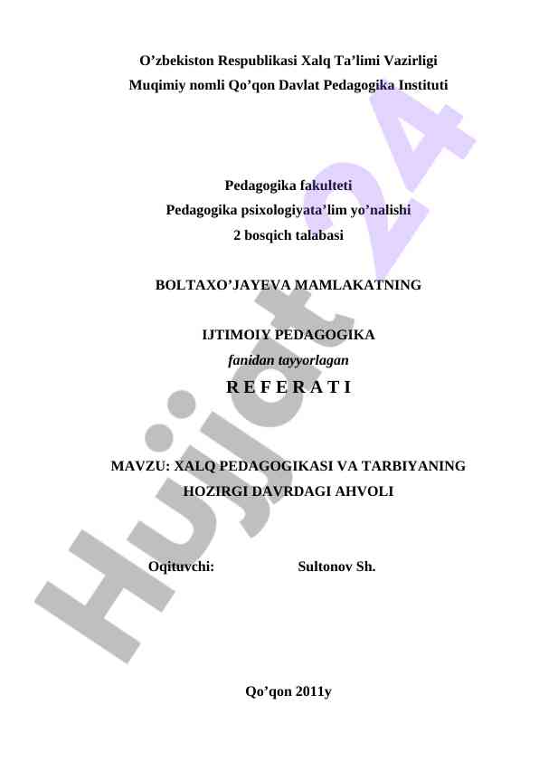 Xalq pedagogikasi va tarbiyaning hozirgi ahvoli