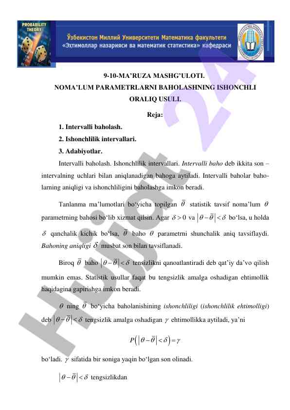 Intervalli baholash va ishonchlilik intervallari