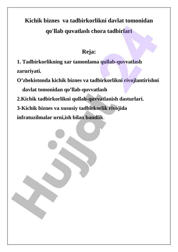 Kichik biznes va tadbirkorlikni qo'llab-quvvatlash