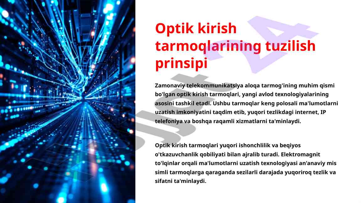 Optik kirish tarmoqlarining tuzilish prinsipi