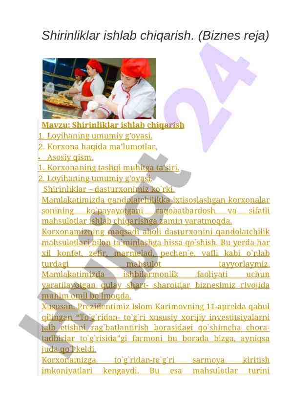 Shirinliklar ishlab chiqarish biznes rejasi