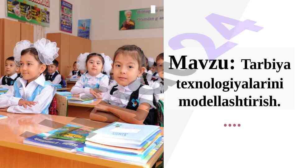 Tarbiya texnologiyalarini modellashtirish mavzusi