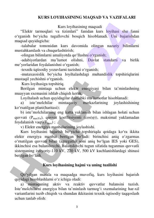 Elektr tarmoqlari va tizimlari kurs loyihasi maqsadi