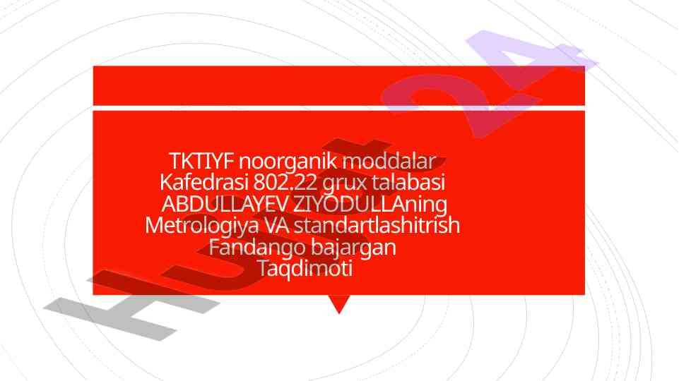 Metrologiya va standardlashtirish taqdimoti