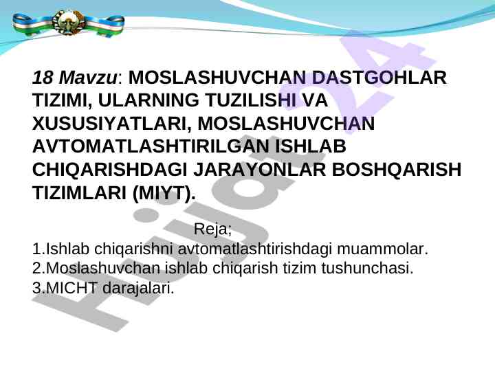 Moslashuvchan dastgohlar tizimi va xususiyatlari