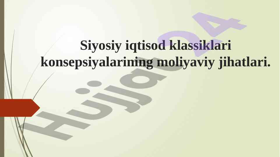 Siyosiy iqtisod klassiklari konsepsiyalari tahlili