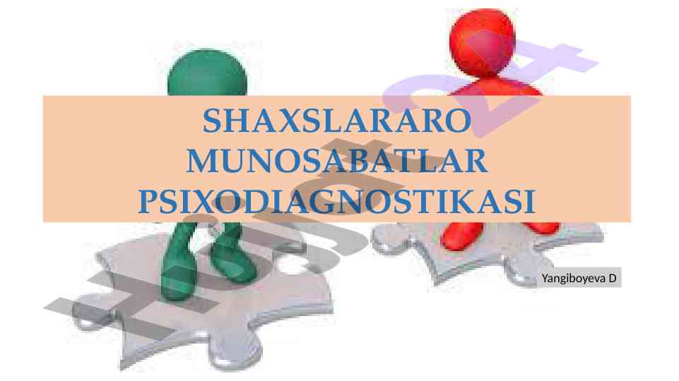Shaxslararo munosabatlar psixodignostikasi
