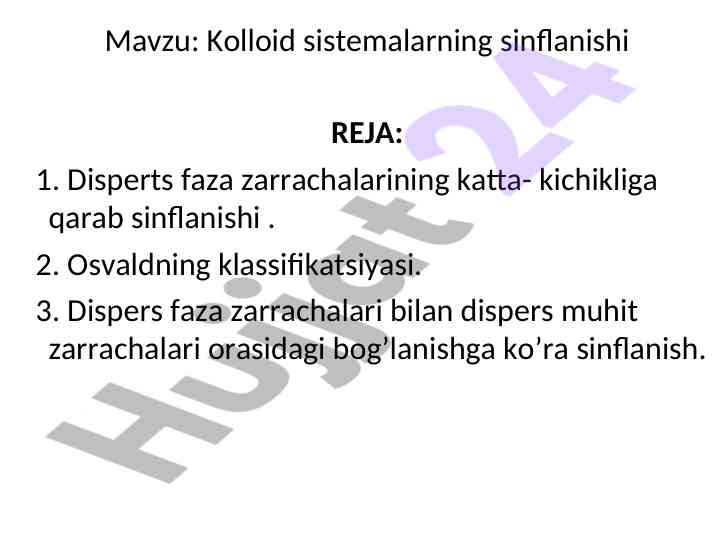 Kolloid sistemalarning sinflanishi va muammolari