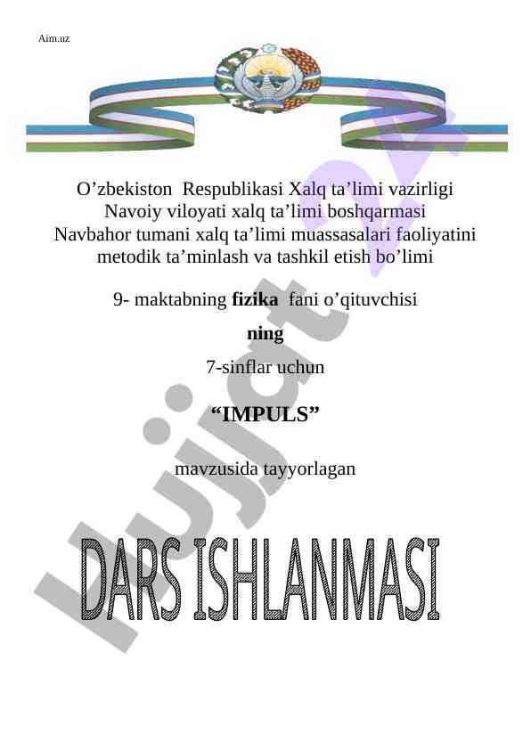 Fizika darsida impuls mavzusi bo'yicha o'qitish usullari