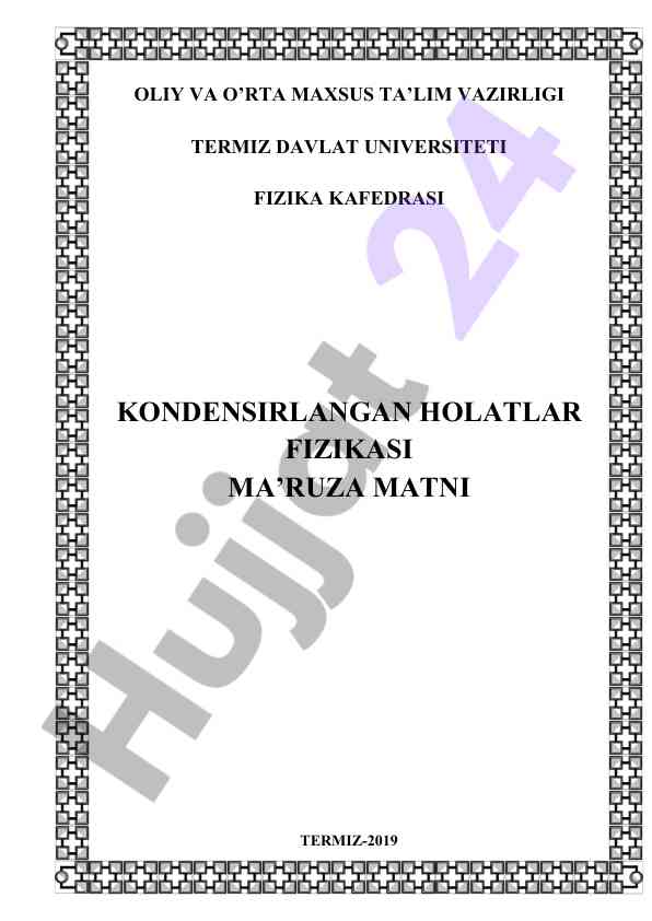 Kondensirlangan holatlar fizikasi asoslari