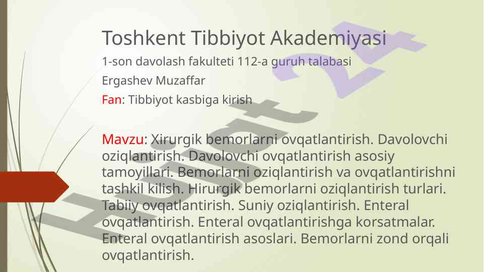 Xirurgik bemorlarni ovqatlantirish tizimi