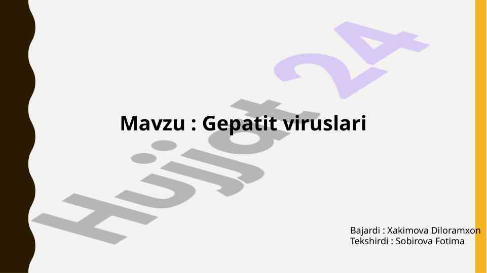 Gepatit viruslari tahlili va ta'siri