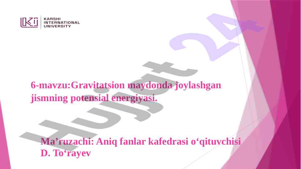 Gravitatsion maydonda jismning potensial energiyasi