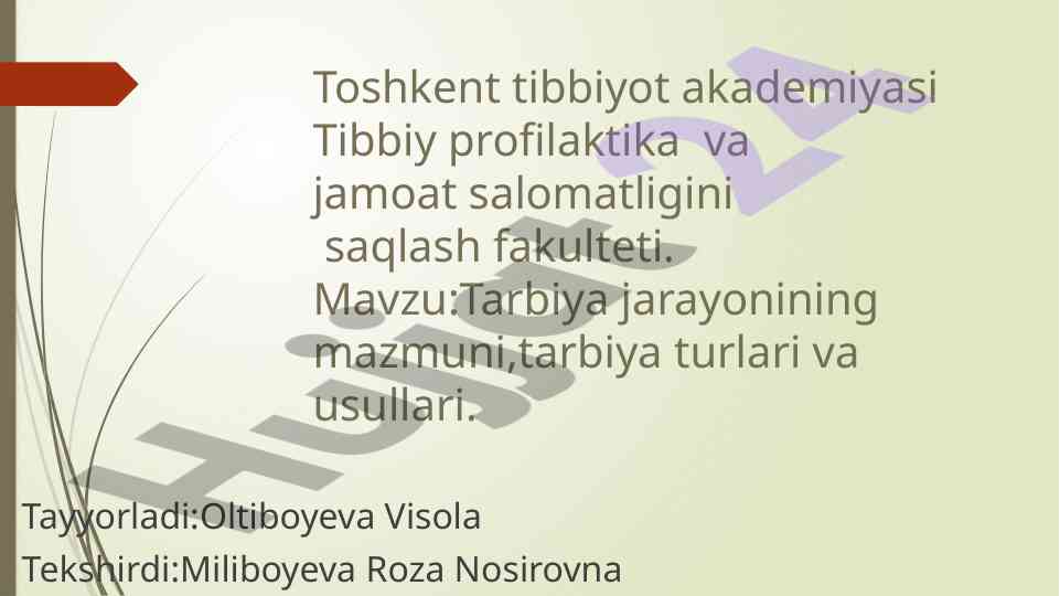 Tarbiya jarayonining mazmuni va turlari