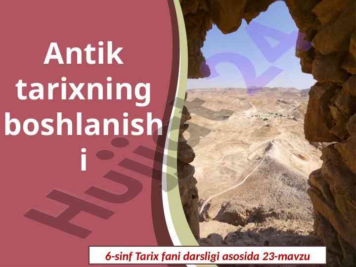 Antik tarixning boshlanishi va qadimgi yunoniston