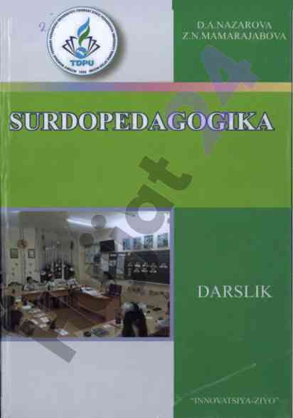 Surdopedagogika o‘quv qo‘llanmasi