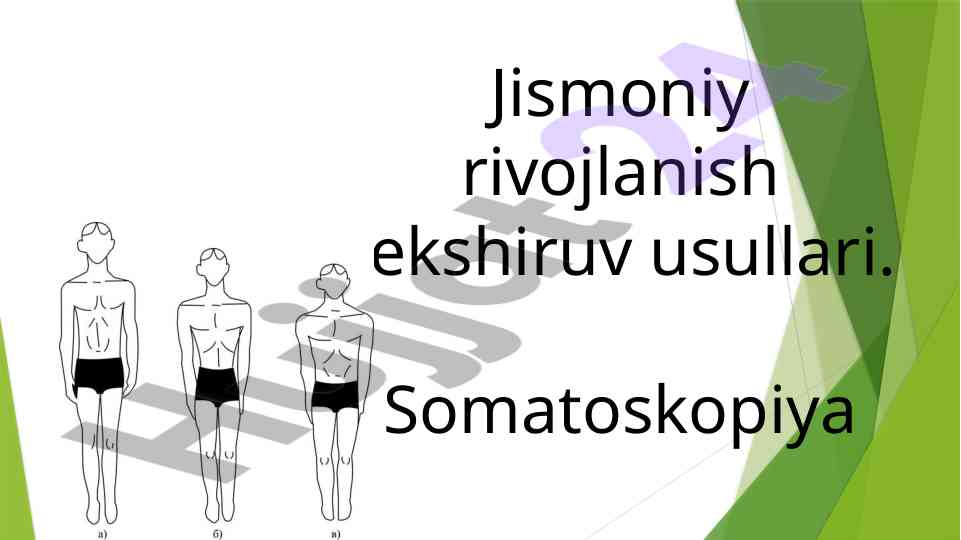 Jismoniy rivojlanish tekshiruv usullari