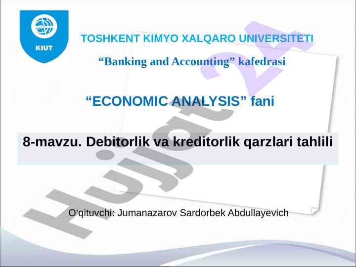 Debitorlik va kreditorlik qarzlari tahlili