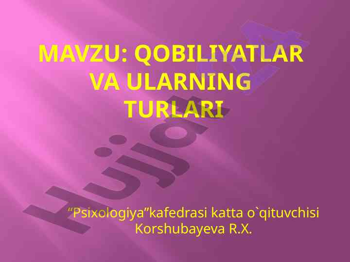 Qobiliyatlar va ularning turlari