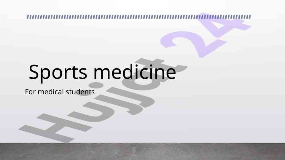 Overview of sports medicine for medical students