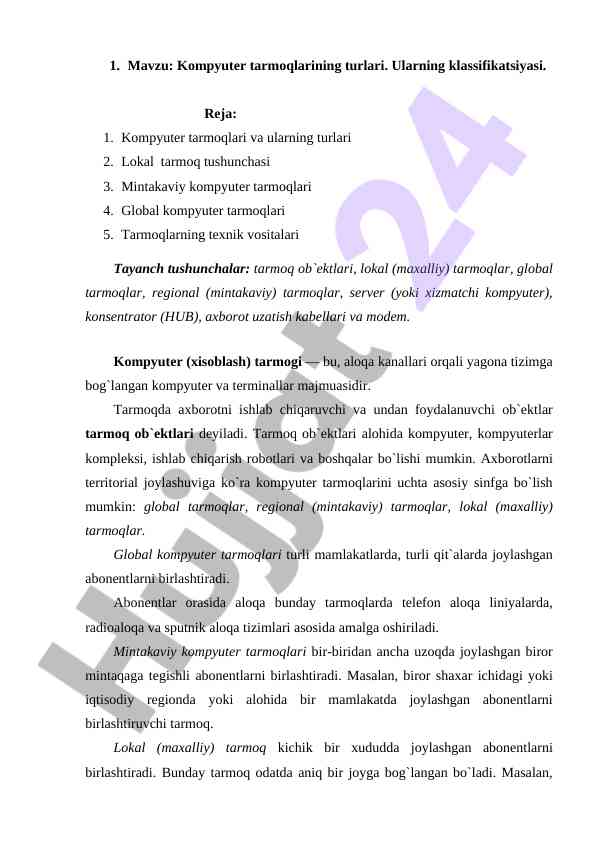 Kompyuter tarmoqlari va ularning klassifikatsiyasi