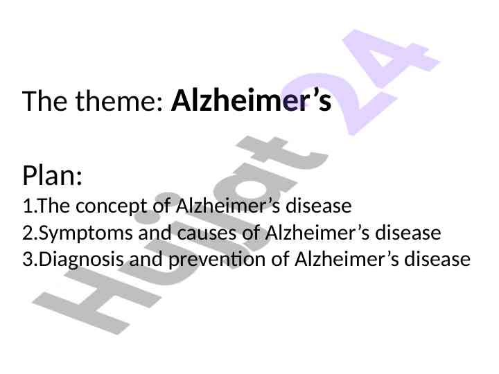 Alzheimer’s disease understanding and diagnosis