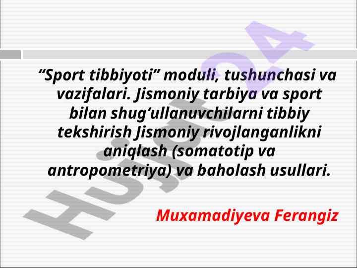 Sport tibbiyoti moduli: tushunchalar va vazifalar