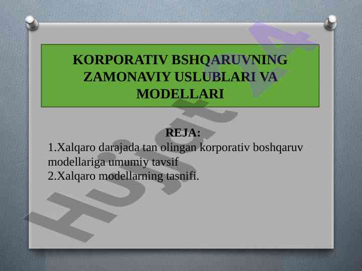 Korporativ boshqaruvning zamonaviy uslublari