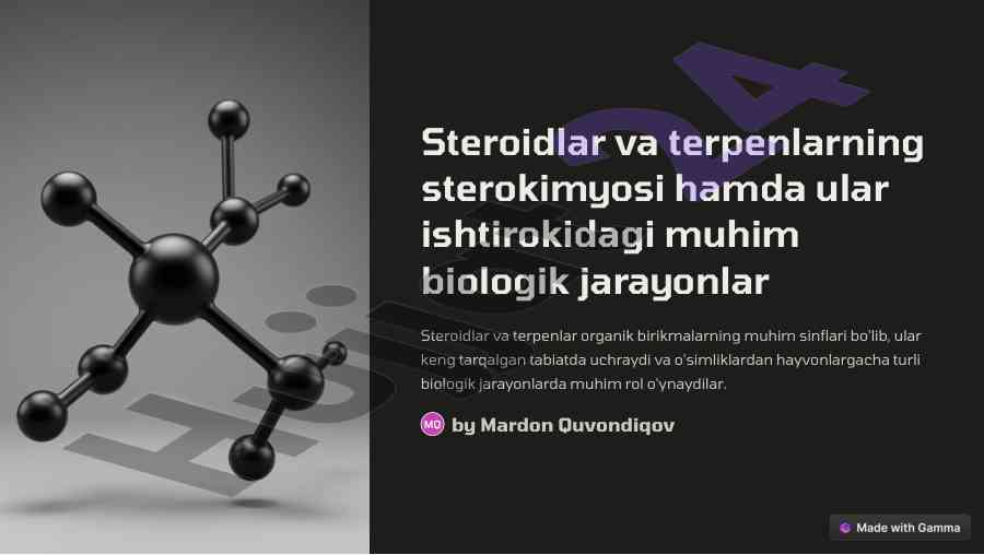 Steroidlar va terpenlarning sterokimyosi tahlili