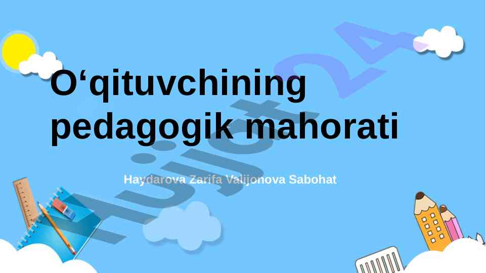 Pedagogik mahorat va ta'lim maqsadlari