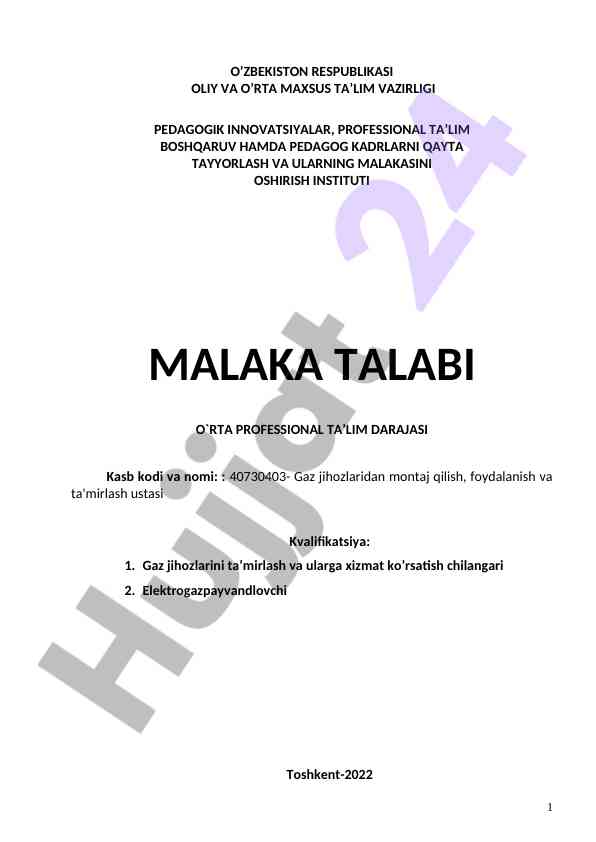 Gaz jihozlaridan montaj qilish ustasi malaka talabi