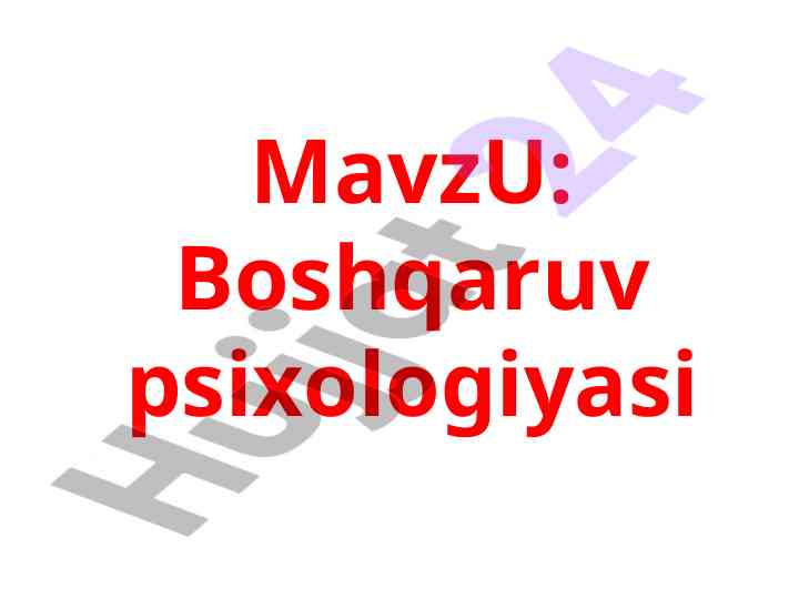 Boshqaruv psixologiyasi va uning muammolari