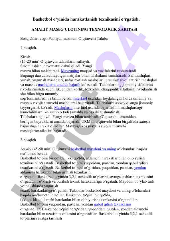 Basketbol o‘yinida harakatlanish texnikasi