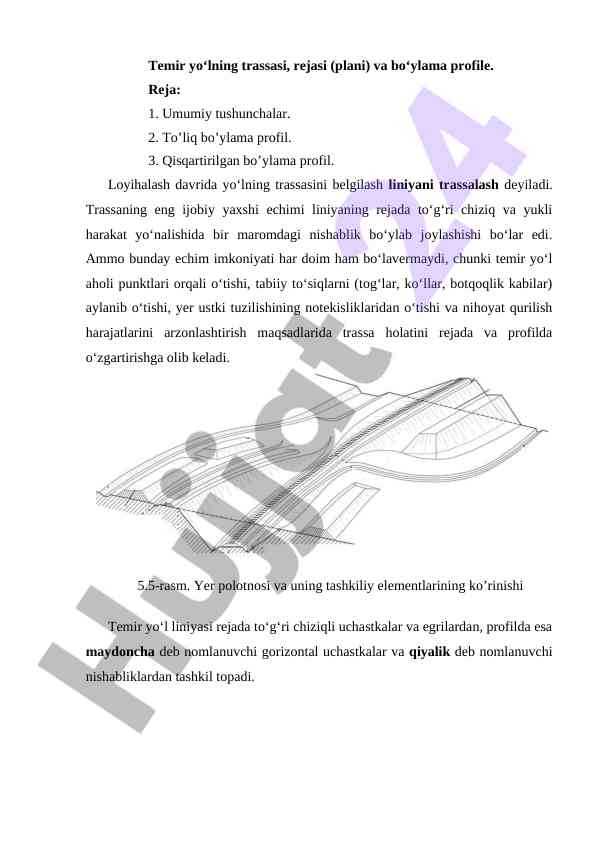 Temir yo‘lning trassasi va bo‘ylama profil rejasi