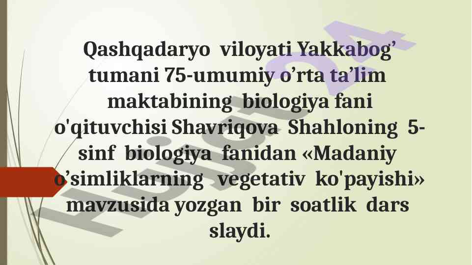 Madaniy o'simliklarning vegetativ ko'payishi dars slaydi