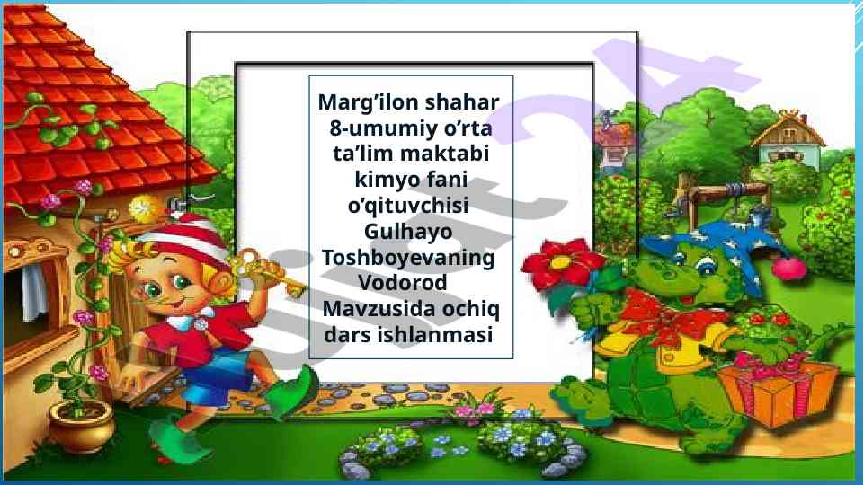 Vodorod mavzusida ochiq dars ishlanmasi